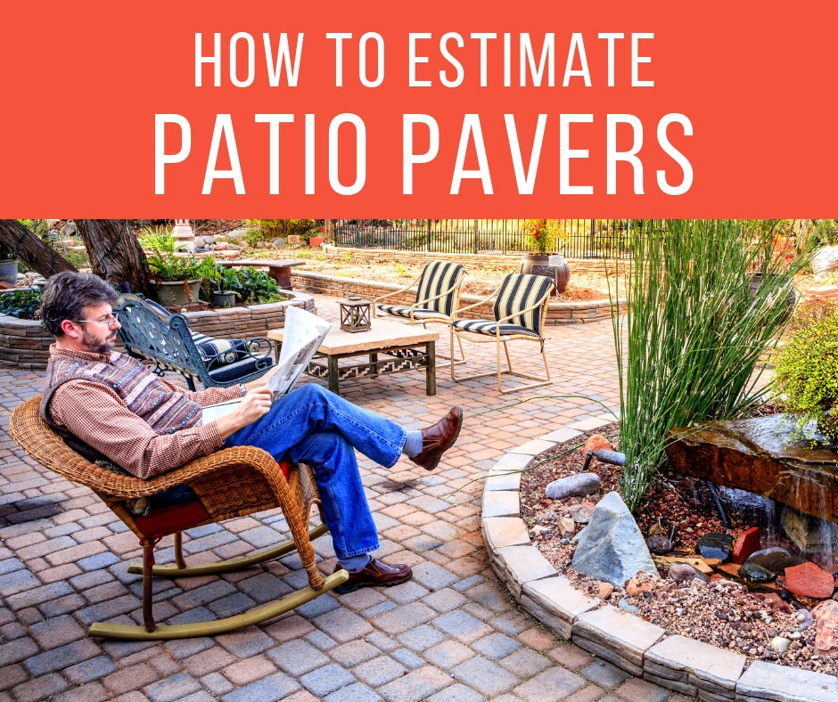 Estimate for paver patio